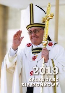 Kalendarz kieszonkowy Papież Franciszek 2019